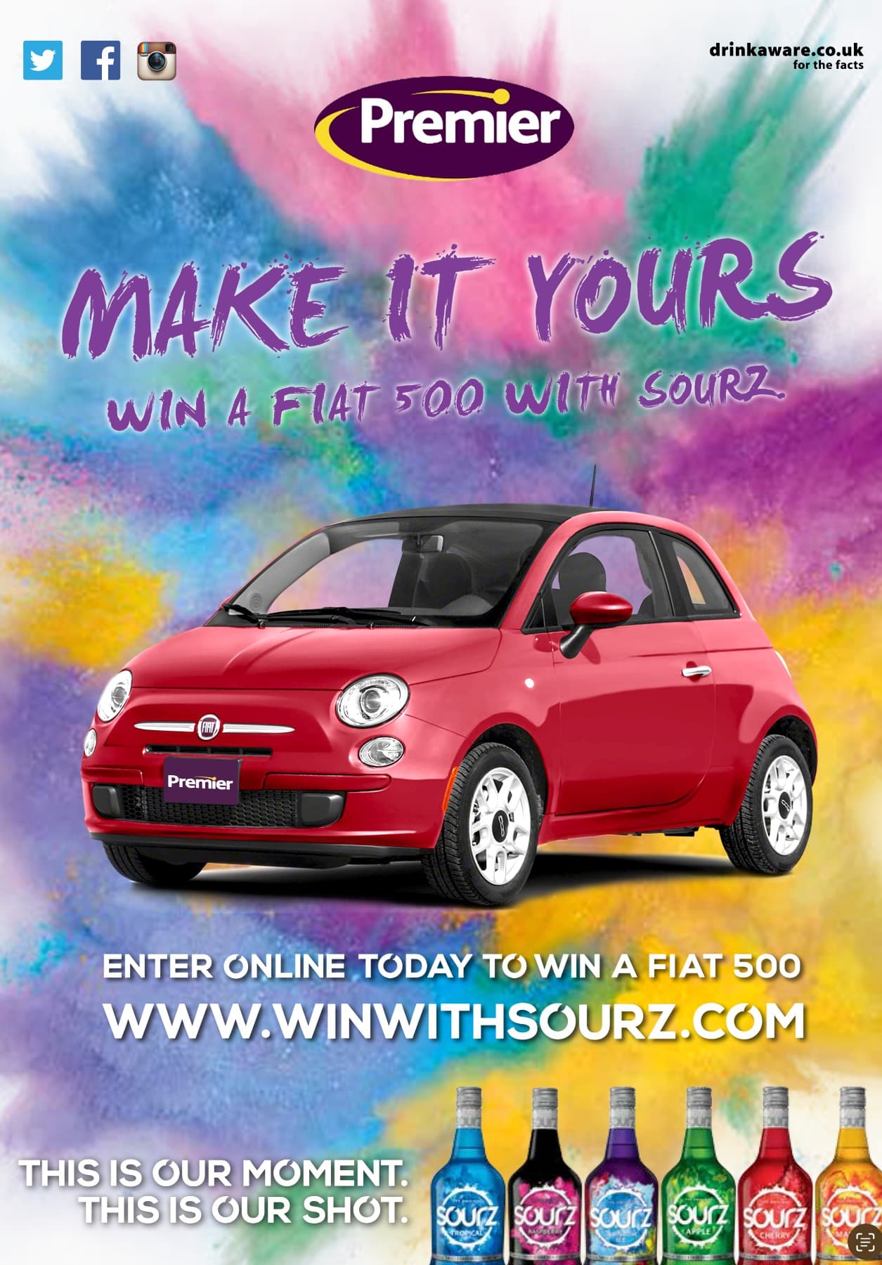 Sourz — Make It Yours, Win a Fiat 500 with Sourz competition campaign poster